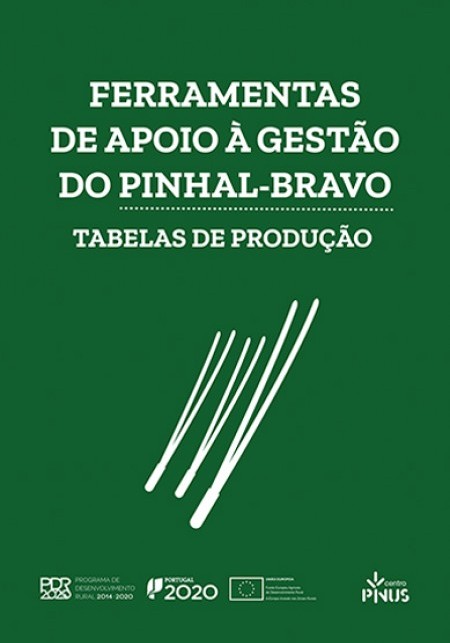 Ferramentas de Apoio à Gestão do Pinhal-Bravo – Tabelas de Produção