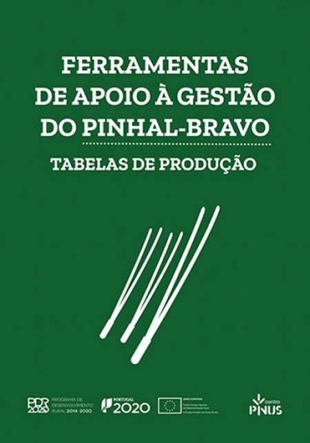 Ferramentas de Apoio à Gestão do Pinhal-Bravo – Tabelas de Produção