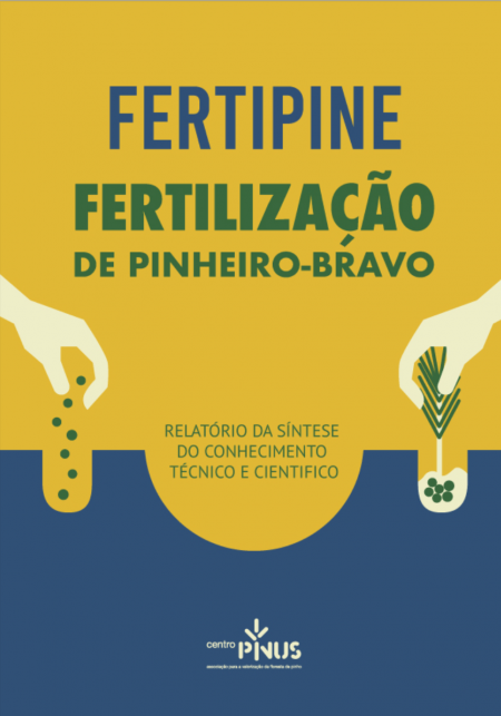 RELATÓRIO FERTILIZAÇÃO DE PINHEIRO-BRAVO