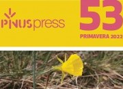 ESTÁ EM CIRCULAÇÃO O PINUSPRESS N.º 53, EDIÇÃO DE PRIMAVERA