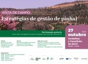 CONVITE: VISITA DE CAMPO “ESTRATÉGIAS DE GESTÃO DE PINHAL”