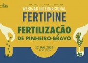 Webinar Internacional “FERTIPINE - Fertilização de Pinheiro-bravo”
