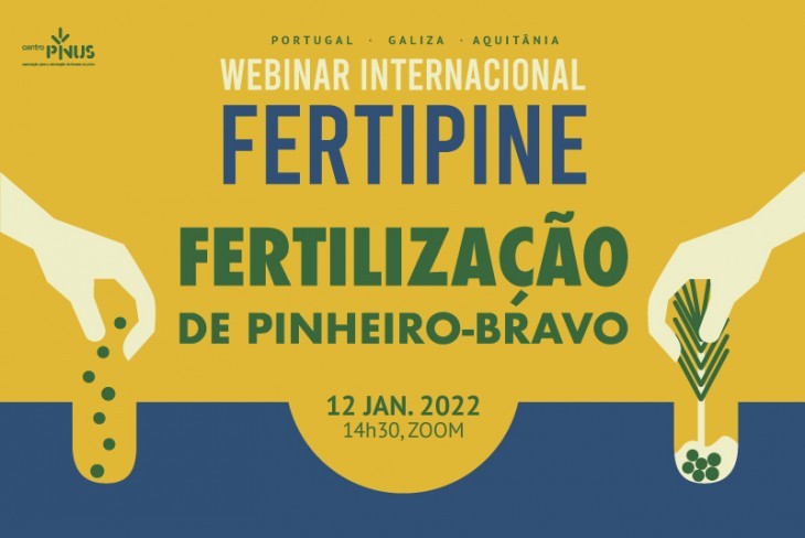 Webinar Internacional “FERTIPINE - Fertilização de Pinheiro-bravo”